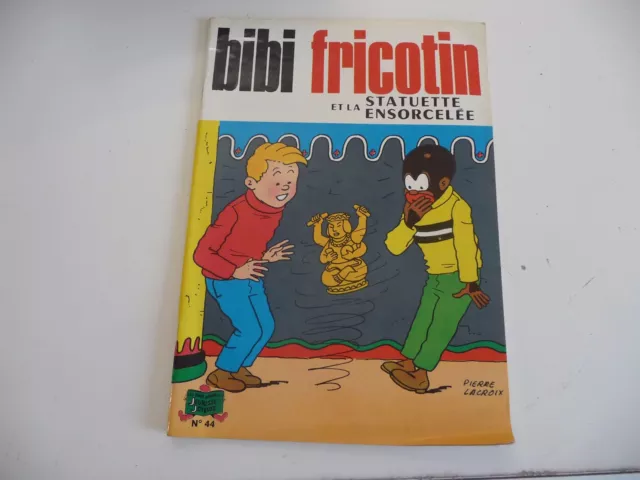 Oct10 ----  BIBI FRICOTIN   N° 44  et la statuette ensorcelée