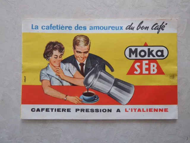 Ancien Livret MODE D'EMPLOI CAFETIERE MOKA SEB  Années 50/60  Café à L'Italienne