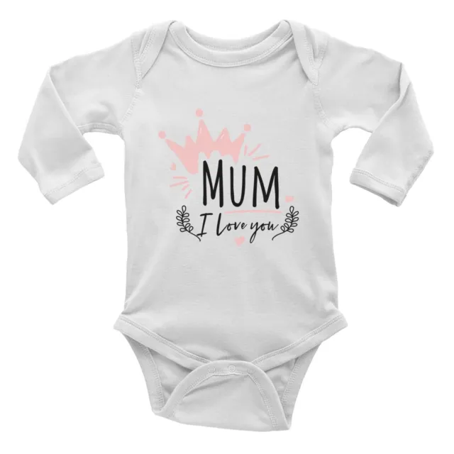 Mum I Love You Baby Grow Vest Bodysuit Mother's Day Crown Boys Girls Gift L/S