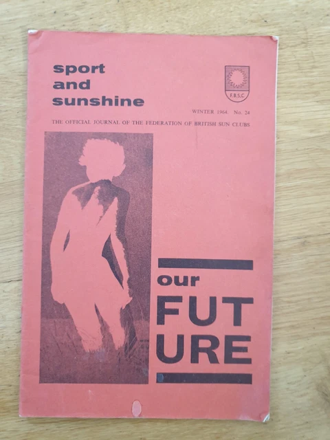 SPORT AND SUNSHINE number 24 Winter 1964; Journal of the British Sun ...