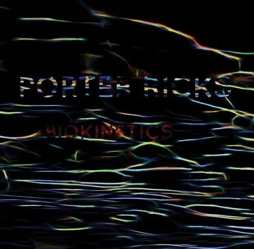 Porter Ricks - Biokinetics [New CD]