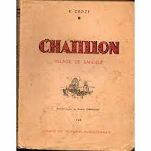 Chatillon, village de banlieue [Reliure inconnue]
