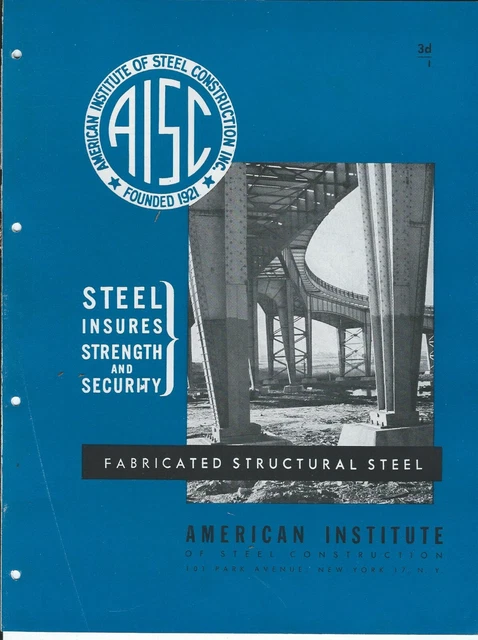 BROCHURE - AISC - Fabricated Structural Steel Construction - c1949 ...