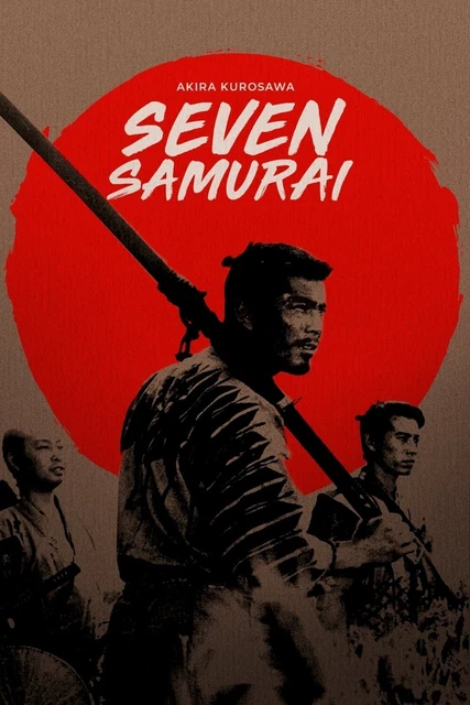PosterStories : Les Sept Samouraïs d'Akira Kurosawa