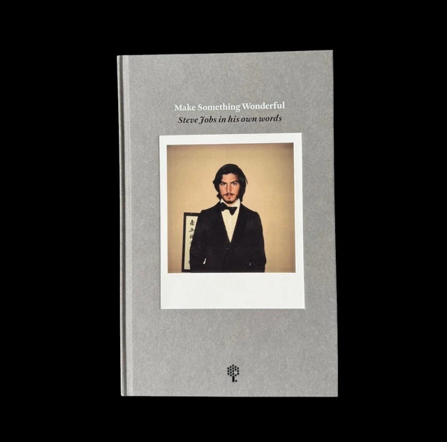 Make Something Wonderful スティーブ・ジョブズ Make Something Wonderful スティーブ・ジョブズ Steve Jobs