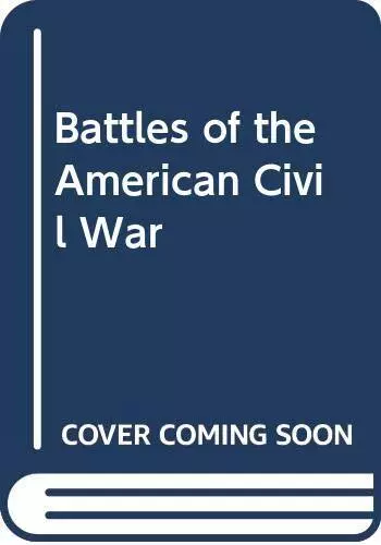 Battles of the American Civil War by McLaughlin, Mark Paperback Book The Cheap