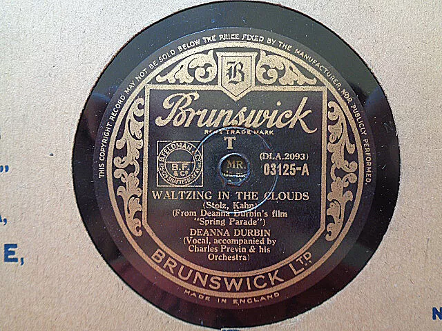 DEANNA DURBIN - Waltzing In The Clouds / When April Sings 78 rpm disc