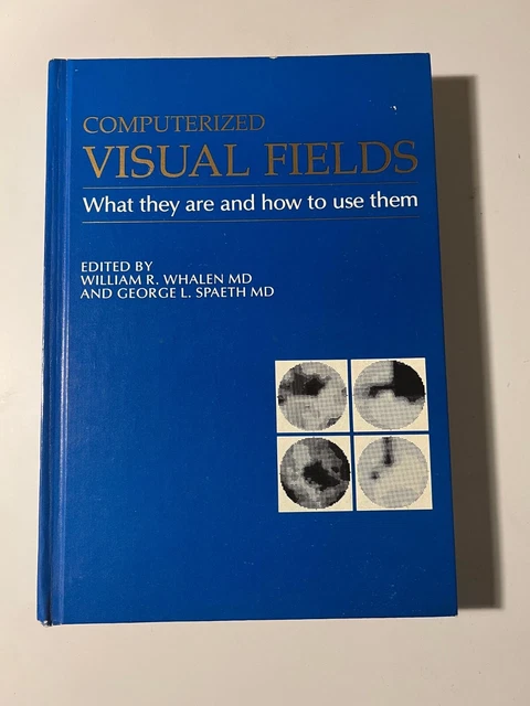 Visual Field Computerixe COMPUTERIZED VISUAL FIELDS: What They Are and How to Use Them by ...