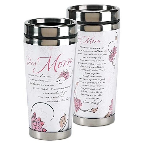 Dear Mom His Love Shines Through 16 Oz. Stainless Steel Insulated Travel Mug