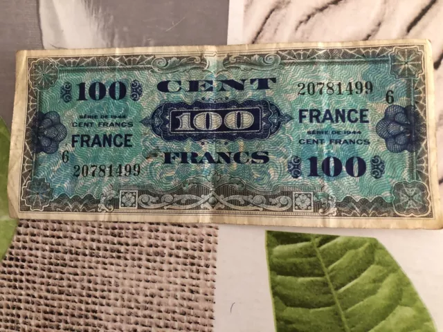 Billet De 100 Francs Série De 1944 Bon Etat