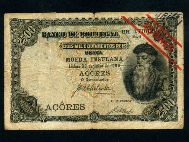 Portugal Azores:P-8b,2500 Reis 1909 * Affonso De Albuquerque * RARE *