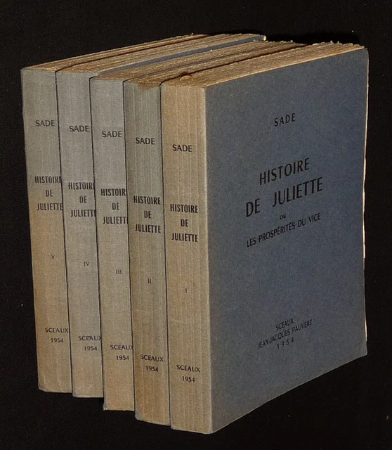 Histoire de juliette ou les prosperites du vice - Donatien Alphonse François de Sade