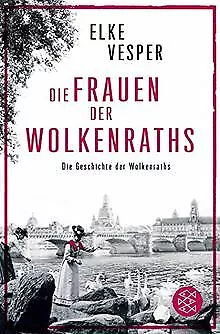 Die Frauen der Wolkenraths: Die Geschichte der Wolkenrat... | Buch | Zustand gut