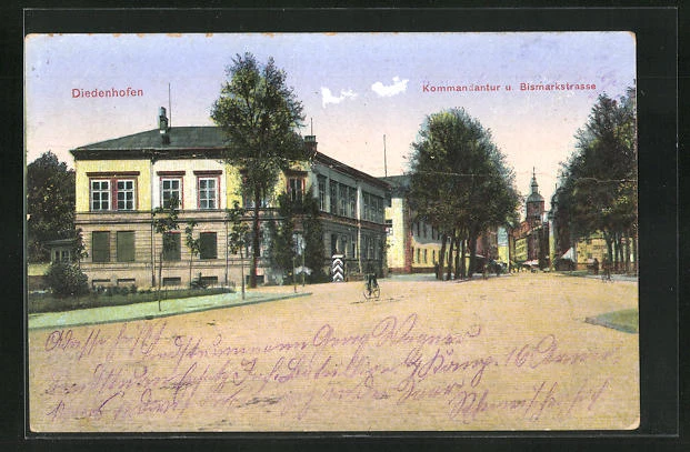 CPA Diedenhofen, Kommandantur et Bismarckstrasse 1915