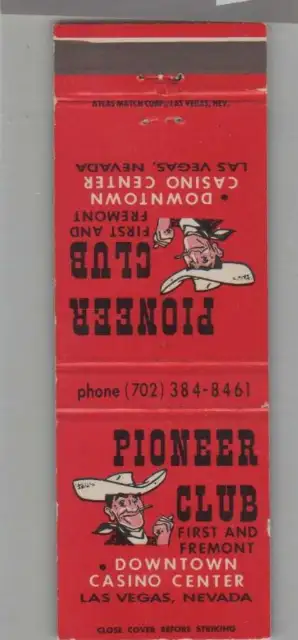 Matchbook Cover - Nevada Pioneer Club Gambling Las Vegas, NV