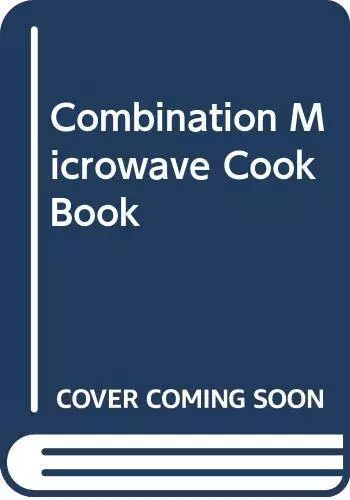 Combination Microwave Cook Book by Jones, Bridget Hardback Book The Cheap Fast