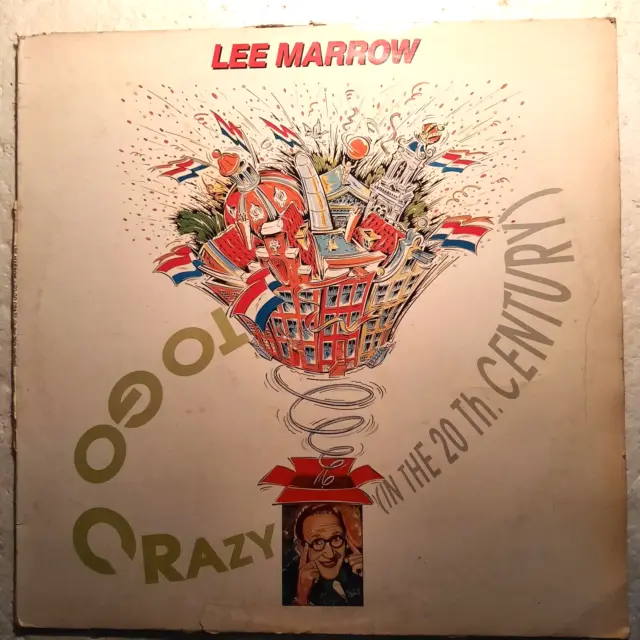 Lee Marrow To Go Crazy (In The 20Th Century) Lp 12" 33 Giri 1991 World Of Music