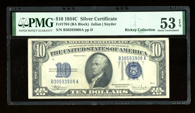 DBR 1934-C $10 Silver Fr. 1704 PMG 53 EPQ Serial B30593908A