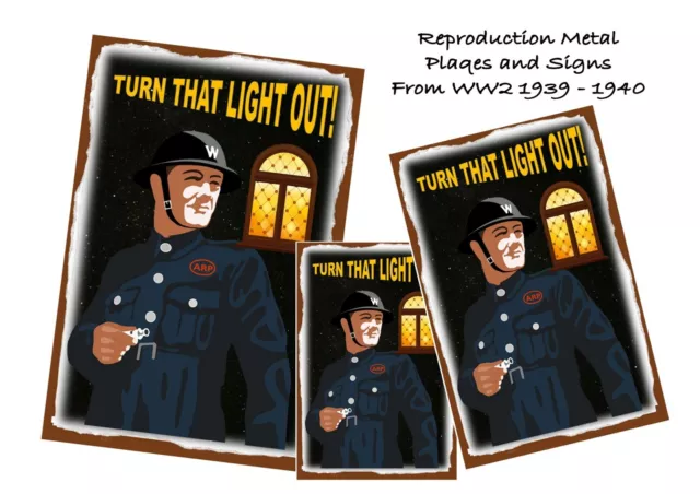 WW2 Reproduction Metal Sign ARP Air Raid " Turn that light out" metal sign Air