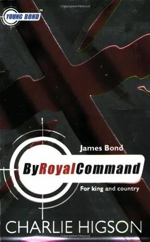 Young Bond: By Royal  Command By Charlie Higson. 9780141322056