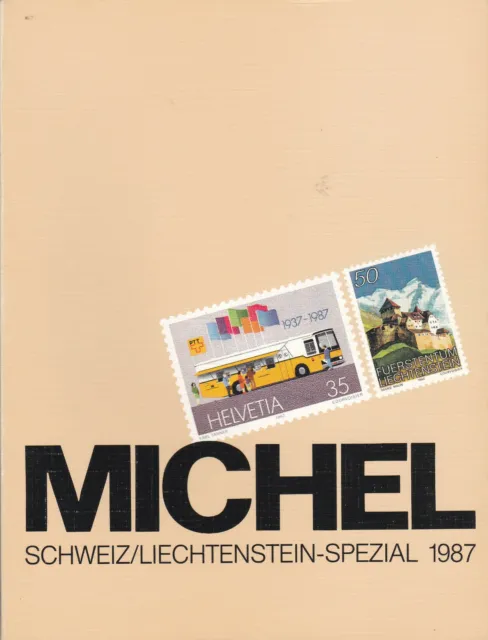 Michel Briefmarken- Spezial- Katalog Schweiz/Liecht. 1987  VERSAND: bitte lesen