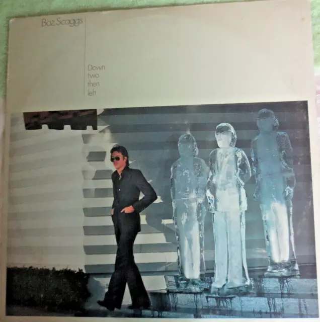 Genuine Vintage Lp Record 1977 Boz Scaggs - Down Two Then Left