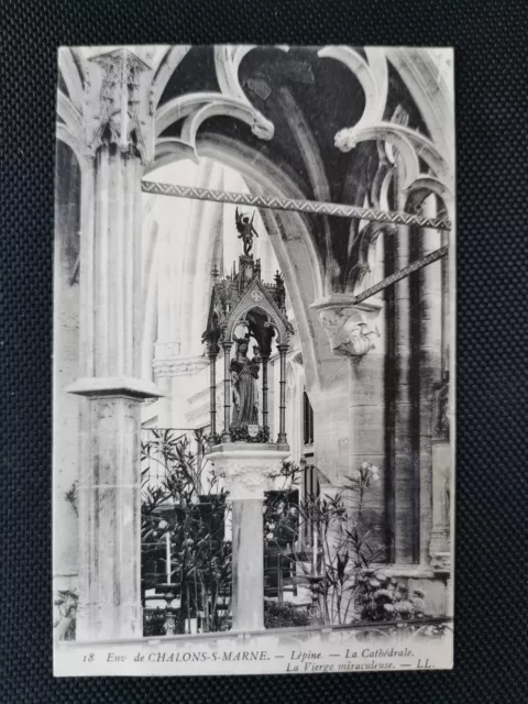 CPA 51 Environs de CHALONS-SUR-MARNE - Lépine - La Cathédrale - La Vierge