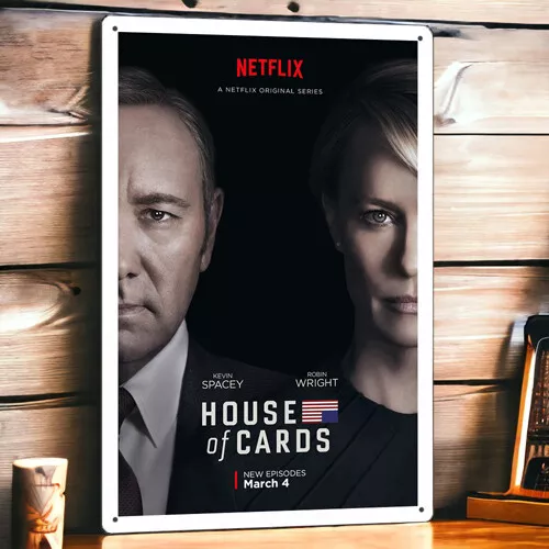 House of Cards Metal Poster Tin Sign Plaque 8 x 12 inches TV Series