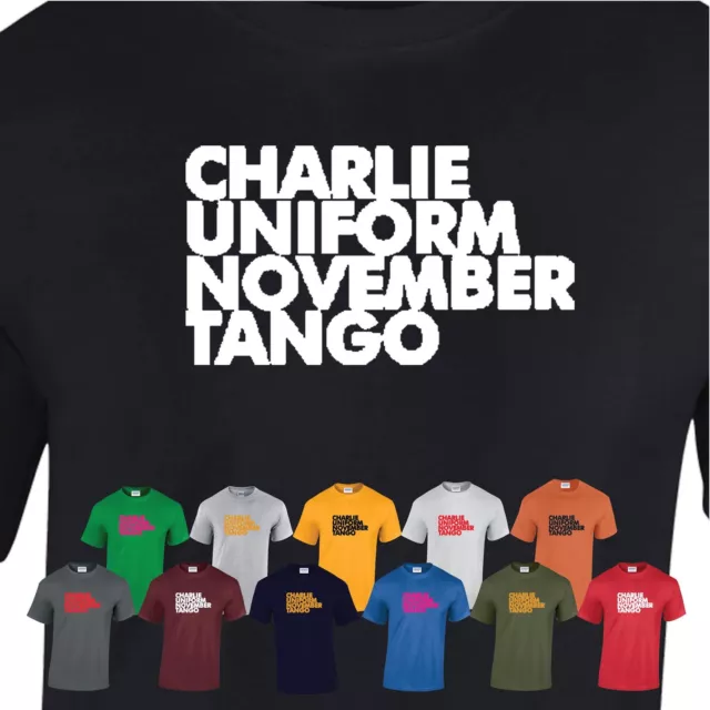 Charlie Uniform November Tango Mans Funny Rude Offensive Unisex Gift T Shirt