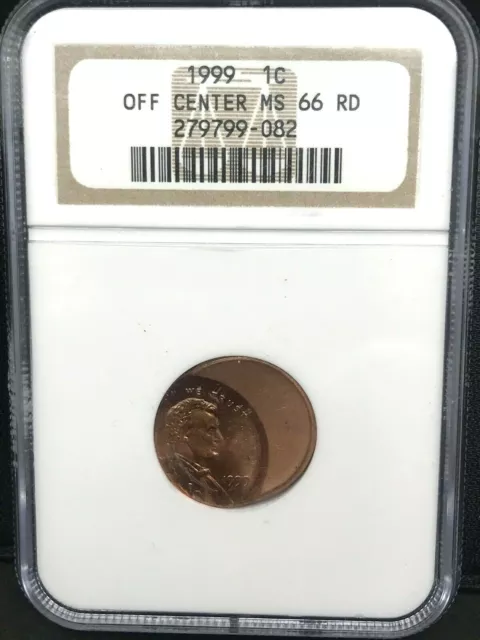 1999 Lincoln Cent 1C Struck Off Center Ngc Ms 66 Rd Mint Error, Rare !!!