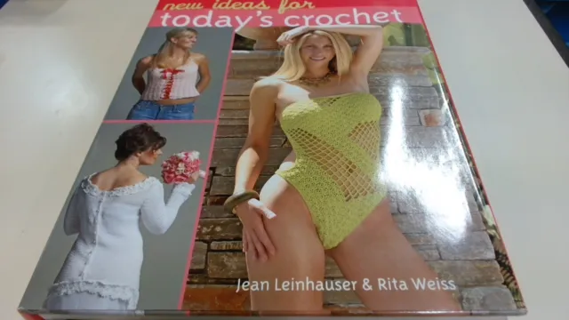 New Ideas for Todays Crochet, Weiss, Rita, Sterling Pub Co Inc, 2