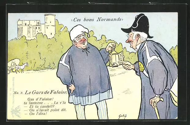 CPA Illustrateur Falaise, Ces bons Normands, Le Gars, Mann avec Laterne