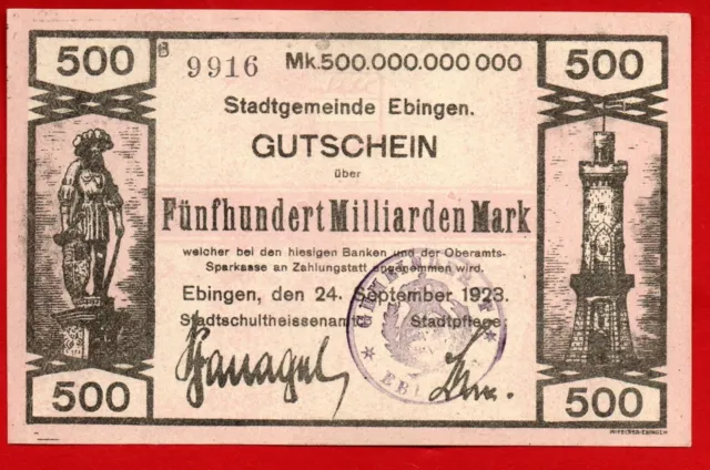 500 Milliarden Mark Ebingen/Balingen/Albstadt Notgeld 1923 toller zustand