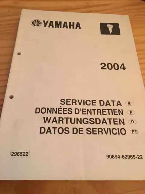 Yamaha moteur hors bord service data données entretien revue technique 2004