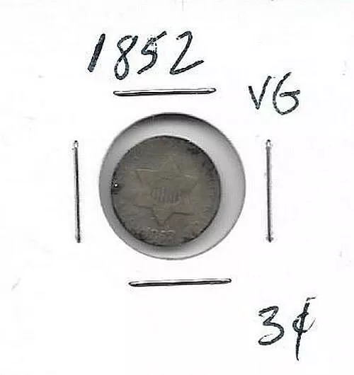 Nice 1852 United States US 3 Three Cent Silver Coin in Good Condition