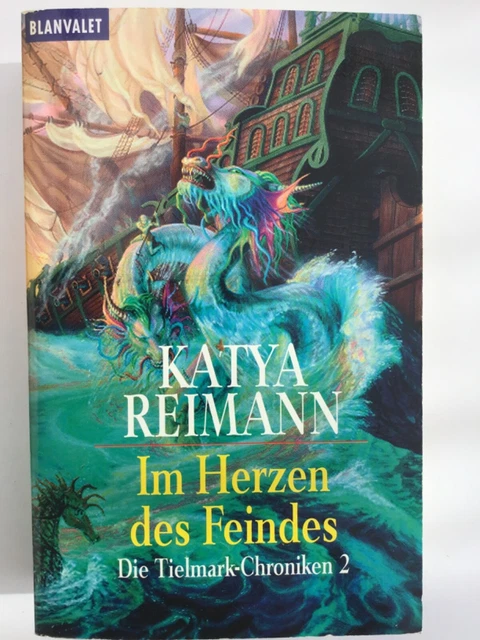 Blanvalet - Katya Reimann - Im Herzen des Feindes - Tielmark Chroniken 2