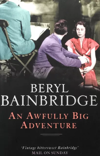 An Awfully Big Adventure by Beryl Bainbridge .New