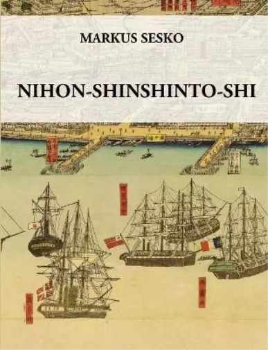 Markus Sesko Nihon-shinshinto-shi - The History of the shinshinto Era of (Poche)