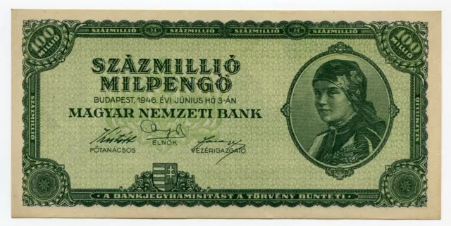 Hungary 1946 100 Million Mil Pengo Currency aUNC Banknote = 100 Trillion Pengo