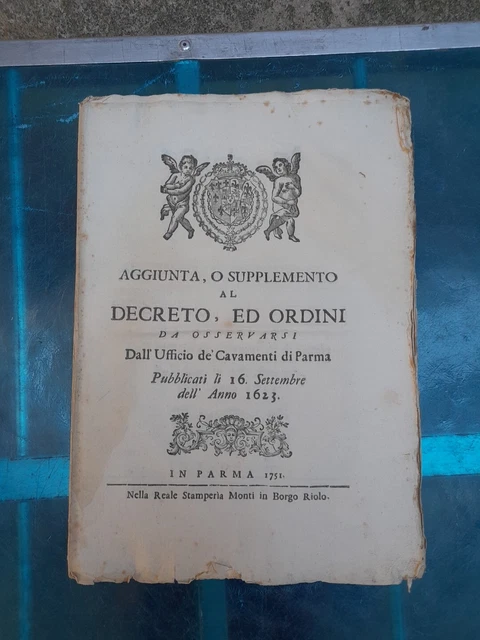 Aggiunta...al Decreto, ...Cavamenti di Parma ... 16 Settembre dell'Anno 1623 Aggiunta...al Decreto, ...Cavamenti di Parma ... 16 Settembre dell'Anno 1623