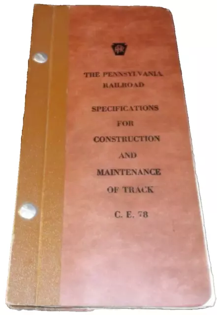 1952 Pennsylvania Railroad Prr Specifications For Construction Of Track Manual