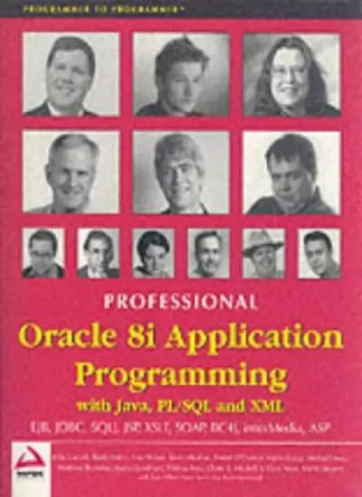 Professional Oracle 8i Application Programming with Java, PL/SQL