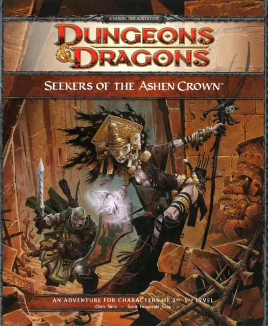 Seekers of the Ashen Crown Adventure for 4th Edition D&d (Dungeons & Dragons)