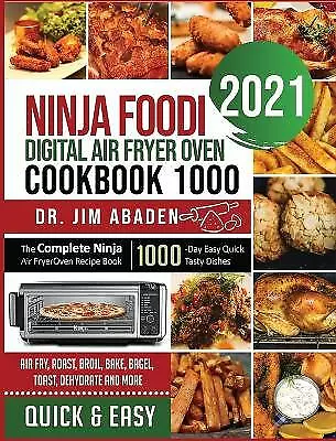 Ninja Air Fryer Cookbook for Beginners: Simple & Delicious Ninja Air Fryer  Recipes for Your Family & Friends by Julia Adamo