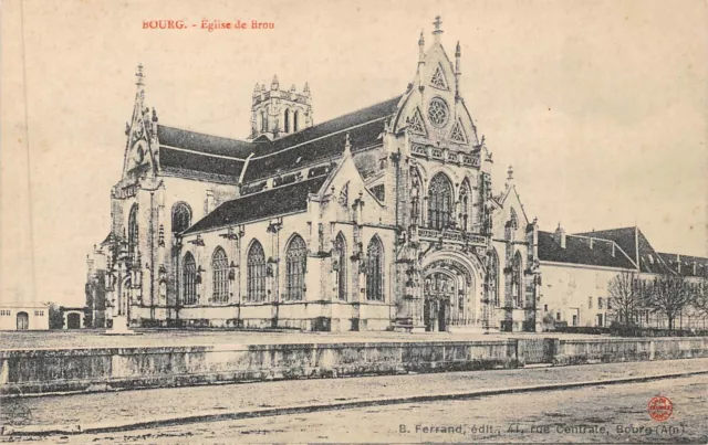 CPA - BOURG - Eglise de BROU