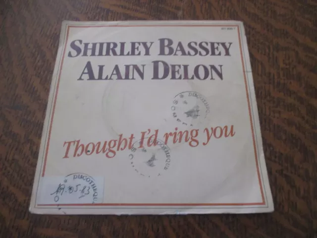 45 tours SHIRLEY BASSEY & ALAIN DELON thought i'd ring you