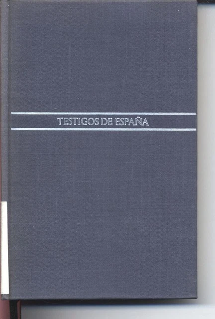 TESTIGOS DE ESPANA Radiografia De Una Sociedad Promocionada Rubio testigos-de-espana-radiografia-de-una-sociedad-promocionada-rubio