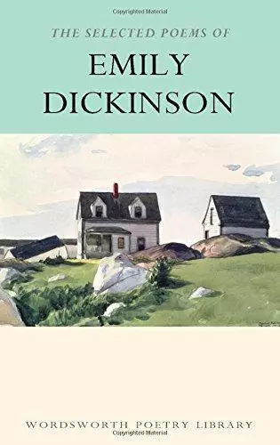 The Selected Poems of Emily Dickinson (Wordsworth Poetry Library)