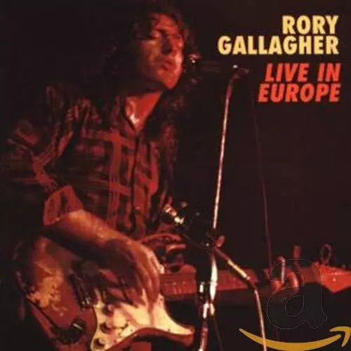 Gallagher, Rory - Live! In Europe - Gallagher, Rory CD DXVG The Cheap Fast Free