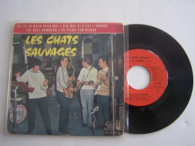 Ep 45 Tours Vinyl 4 Titres , Les Chats Sauvages , Toi Tu Est Bath . Vg - / Vg